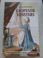 Ds. D.J. Budding - Geopende vensters - Hardcover, Christendom | Protestants, Ophalen of Verzenden, Zo goed als nieuw, Ds. D.J. Budding