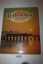 (410) The illustrated history of Railways in Britain, Verzamelen, Spoorwegen en Tramwegen, Boek of Tijdschrift, Gebruikt, Ophalen of Verzenden