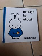 Nijntje is Stout - Dick Bruna (Zo goed als nieuw), Ophalen of Verzenden, Zo goed als nieuw, Dick Bruna, Sprookjes