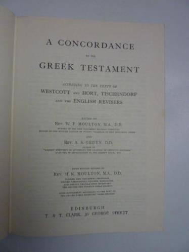 A Concordance to the greek Testament [Moulton & Geden], Ophalen of Verzenden, Zo goed als nieuw