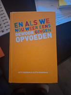En als we nou weer eens gewoon gingen opvoeden, Ophalen of Verzenden, Zo goed als nieuw, Opvoeding tot 6 jaar, Gitty Feddema & Aletta Wagenaar