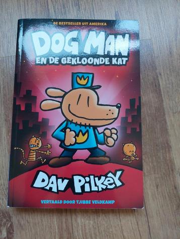Dav Pilkey - Dog Man 3 - Dog Man en de gekloonde kat  beschikbaar voor biedingen
