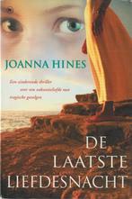 Joanna Hines - De laatste liefdesnacht, Gelezen, Europa overig, Ophalen of Verzenden, Joanna Hines