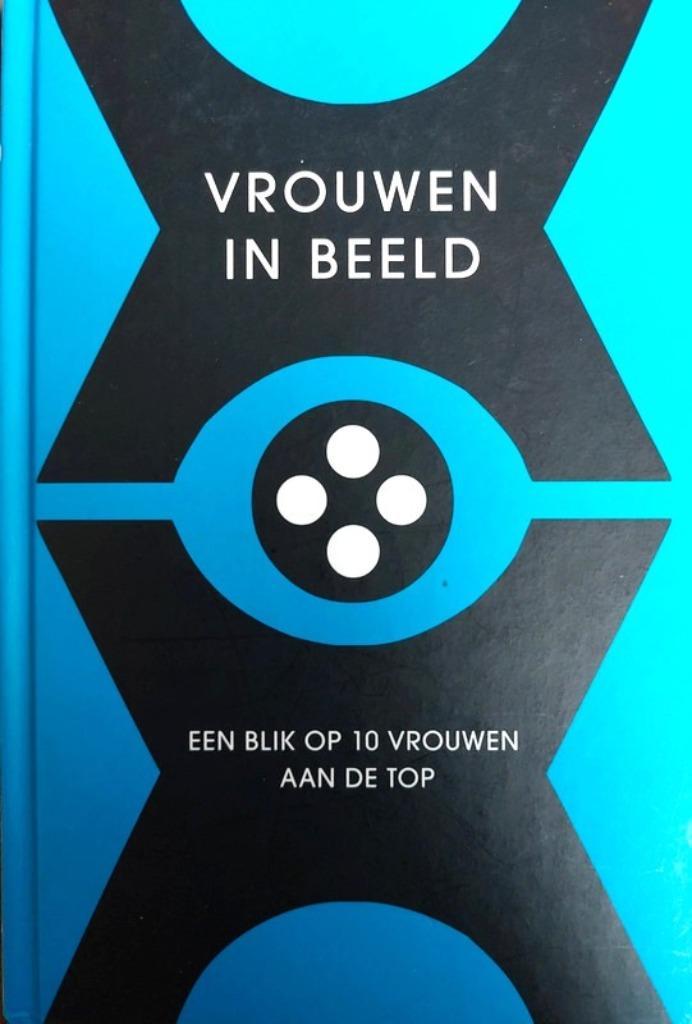 Vrouwen in Beeld, een blik op tien vrouwen aan de top, Boeken, Schoolboeken, Zo goed als nieuw, Nederlands, Overige niveaus, Ophalen of Verzenden