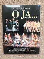 O ja-- Herinneringen aan zes Schmidt / Bannink Musicals, Ophalen, Gelezen, Ballet of Musical