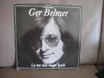 Ger Belmer – La Me Nou Maar Los, Pop, Ophalen of Verzenden, Zo goed als nieuw, 12 inch