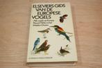 Elseviers Gids van de Europese Vogels [1977], Boeken, Ophalen of Verzenden, Gelezen, Vogels