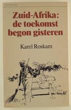 Roskam, Karel - Zuid-Afrika: de toekomst begon gisteren, Boeken, Essays, Columns en Interviews, Gelezen, Eén auteur, Verzenden