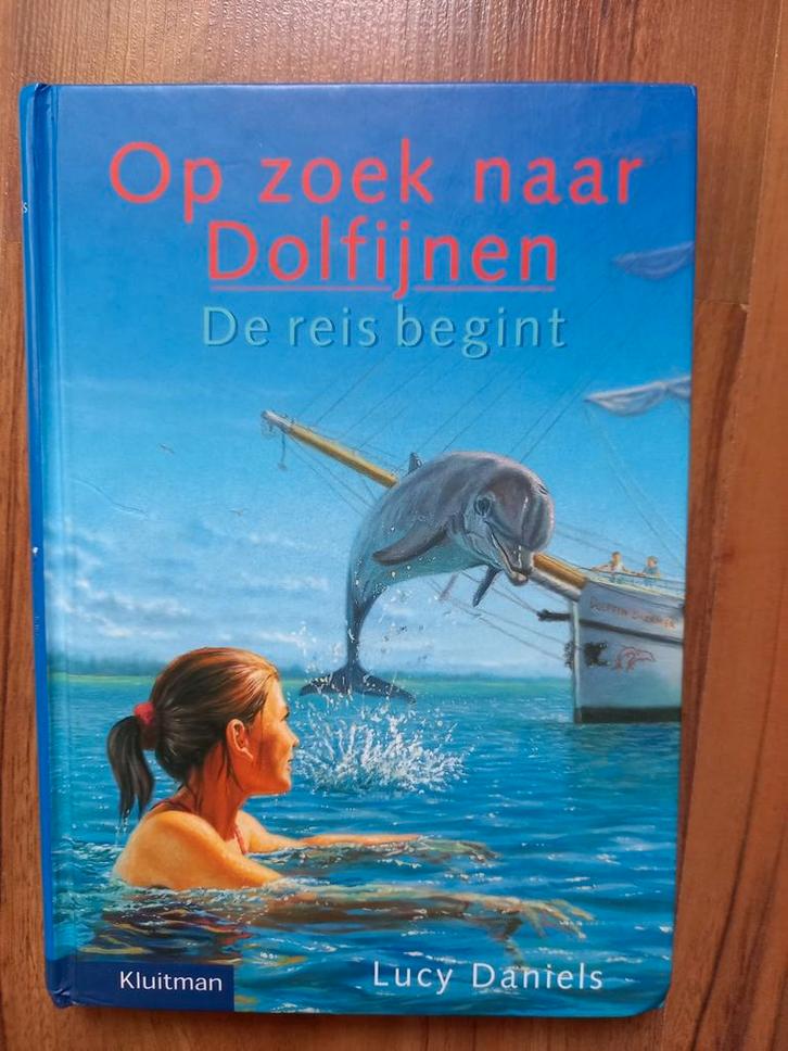 Op zoek naar dolfijnen - de reis begint - Lucy Daniels, Boeken, Kinderboeken | Jeugd | onder 10 jaar, Gelezen, Ophalen of Verzenden