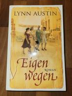 Eigen Wegen - Lynn Austin Roman, Ophalen of Verzenden, Gelezen, Lynn Austin, Nederland