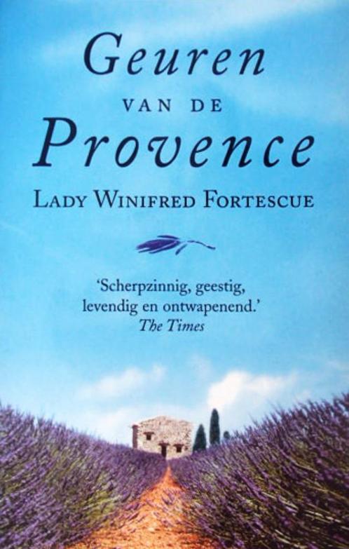 Geuren van de Provence, Boeken, Reisverhalen, Zo goed als nieuw, Europa, Ophalen of Verzenden