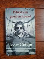 Piloot van goed en kwaad - Joost Conijn, Boeken, Ophalen of Verzenden, Zo goed als nieuw, Joost Conijn