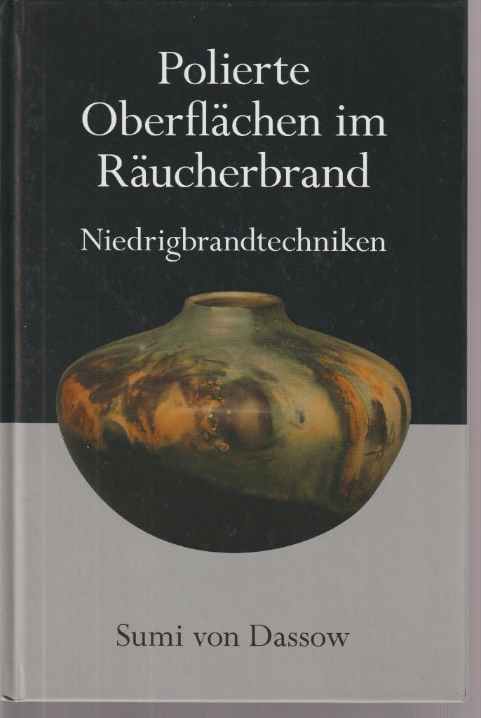 Polierte Oberflächen im Räucherbrand; raku keramiek, Boeken, Hobby en Vrije tijd, Verzenden