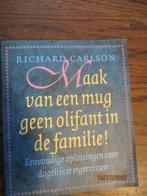 Maak Van Een Mug geen olifant In De Familie 9789024540600, Boeken, Ophalen of Verzenden, Gelezen