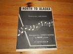 North to alaska - mike philips - johnny horton, Muziek en Instrumenten, Bladmuziek, Zang, Gebruikt, Ophalen of Verzenden, Populair