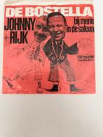Johnny+rijk  de bostella, Cd's en Dvd's, Vinyl Singles, Verzenden, Zo goed als nieuw, Nederlandstalig