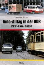 Auto-Alltag in der DDR. Pkw - Lkw - Busse, Nieuw, Matthias Röcke, Overige merken, Verzenden