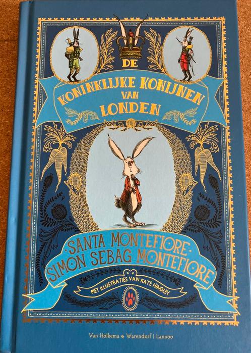 Simon Sebag Montefiore - De Koninklijke Konijnen van Londen, Boeken, Kinderboeken | Jeugd | onder 10 jaar, Zo goed als nieuw, Ophalen of Verzenden