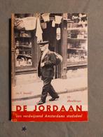 De  Jordaan - Jos F. Steussy  - met 151 afbeeldingen (1968), Ophalen of Verzenden, 20e eeuw of later, Gelezen