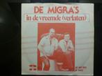 De Migra's. In de vreemde. / Oh wat ben je mooi., Cd's en Dvd's, Vinyl Singles, Gebruikt, 7 inch, Single, Ophalen of Verzenden
