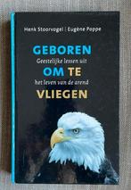 Henk Stoorvogel - Geboren om te vliegen, Ophalen of Verzenden, Zo goed als nieuw, Henk Stoorvogel; Eugène Poppe