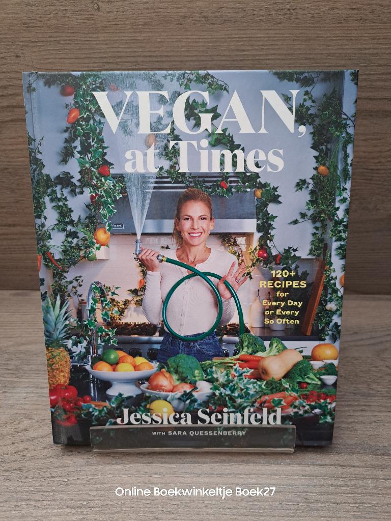 Vegan, at Times / 120+ Recipes for Every Day or Every So, Ophalen of Verzenden, Zo goed als nieuw, Jessica Seinfeld, Vegetarisch