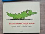 Ik zou wel een kindje lusten, Ophalen of Verzenden, Zo goed als nieuw