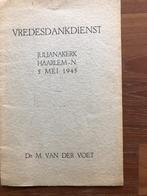 1945 bevrijding Haarlem. Vredesdankdienst op 5 Mei 1945., Verzenden, Dr. M. van der Voet, Algemeen, Tweede Wereldoorlog