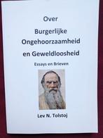 Lev. N Tolstoj, Over burgerlijke ongehoorzaamheid en geweldl, Ophalen of Verzenden, Nieuw, Nederland