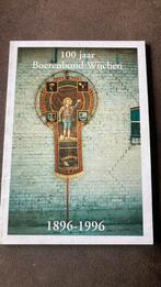 100 jaar Boerenbond Wijchen 1896 - 1996, Boeken, Geschiedenis | Stad en Regio, Ophalen of Verzenden, 20e eeuw of later, Zo goed als nieuw