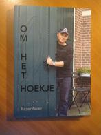 FazerRacer = Bert Homan - gesigneerd. Om het hoekje, Ophalen of Verzenden, Zo goed als nieuw