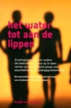 Het water tot aan de lippen M. Derks-Schlepers 908192480X, Ophalen of Verzenden, Zo goed als nieuw, Sociale psychologie, M. Derks-Schlepers