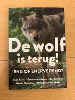 De Wolf is Terug! Natuurboek, Ophalen of Verzenden, Gelezen, Natuur algemeen
