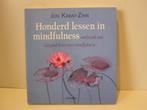 Jon Kabat-Zinn				Honderd lessen in mindfulness, Ophalen of Verzenden, Zo goed als nieuw