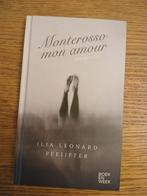 Monterosso mon amour - Ilja Leonard Pfeijffer, Boeken, Literatuur, Ophalen of Verzenden, Nieuw, Ilja Leonard Pfeijffer, Nederland