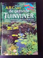 Vijverboek A B C van de gezonde tuinvijver, Ophalen of Verzenden, Gebruikt, Overige typen