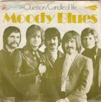 The Moody Blues - Question / Candle Of Life, Ophalen of Verzenden, Gebruikt, Pop, Single