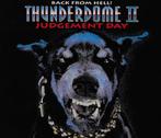 2143 - THUNDERDOME II - JUDGEMENT DAY - 2CD, Verzenden, Nieuw in verpakking, Techno of Trance