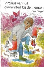 Virgilius van Tuil overwintert bij de mensen – Paul Biegel, Boeken, Kinderboeken | Jeugd | onder 10 jaar, Ophalen of Verzenden