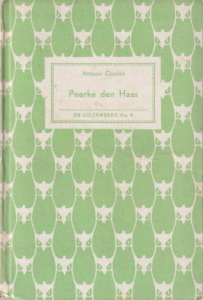 Peerke den Haas - Antoon Coolen, Boeken, Literatuur, Zo goed als nieuw, Ophalen of Verzenden