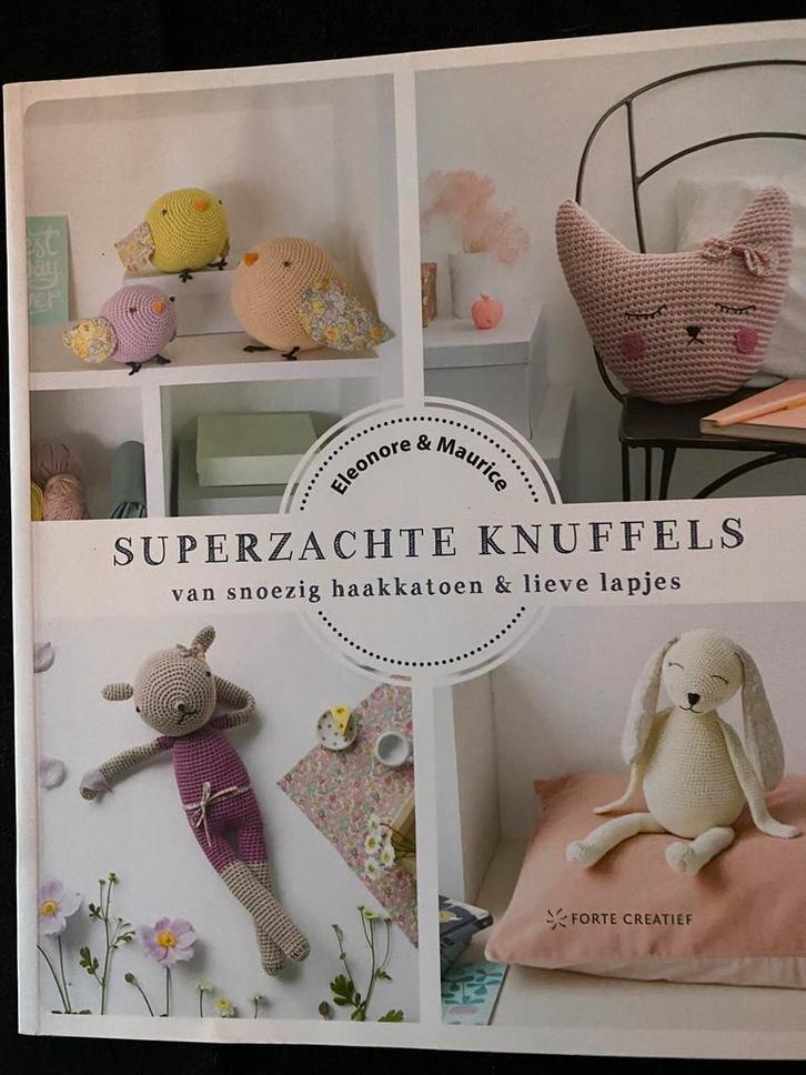 Eleonore & Maurice - Superzachte knuffels met lieve lapjes, Boeken, Hobby en Vrije tijd, Zo goed als nieuw, Breien en Haken, Ophalen of Verzenden