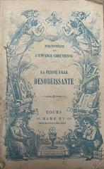 La petite fille desobeissante ca. 1900, Ophalen of Verzenden