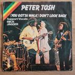 Peter Tosh - Don't look back - Mick Jagger (1978), Cd's en Dvd's, Vinyl Singles, Ophalen of Verzenden, Gebruikt, Overige genres