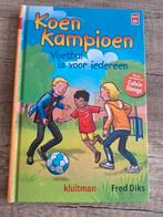 Koen Kampioen - Voetbal is voor iedereen, Boeken, Kinderboeken | Jeugd | onder 10 jaar, Fictie algemeen, Ophalen of Verzenden