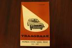 Honda Civic 1200 1500 1973 - 1979 vraagbaak handboek, Ophalen of Verzenden