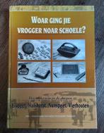 Woar ging jie vrogger noar schoele.Elspeet Nunspeet Hulshors, Ophalen of Verzenden, 20e eeuw of later, Zo goed als nieuw