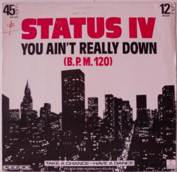 12" Maxi Single (1983) STATUS IV - You Ain't Really Down beschikbaar voor biedingen