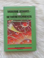 Moderne schakel- en netwerktechnieken, Ophalen of Verzenden, Gelezen