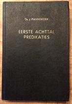 Ds. J. Pannekoek – Eerste achttal predikaties, Boeken, Ds. J. Pannekoek, Christendom | Protestants, Ophalen of Verzenden, Zo goed als nieuw