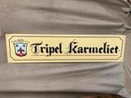 Tripel Karmeliet Reclamebord - Aluminium 125x30cm, Verzamelen, Biermerken, Ophalen, Reclamebord, Plaat of Schild